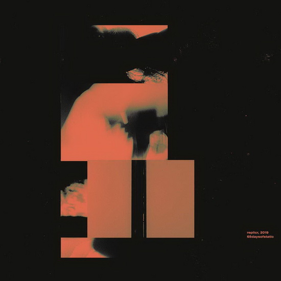 Replicr, 2019 - import - 65DAYSOFSTATIC