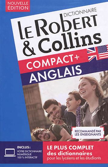 Le Robert & Collins compact + : anglais-français, français-anglais : niveaux B1-C1 N. éd. - COLLECTIF