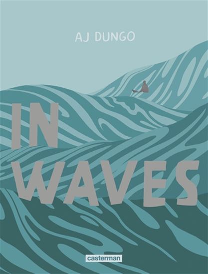 In waves - AJ DUNGO