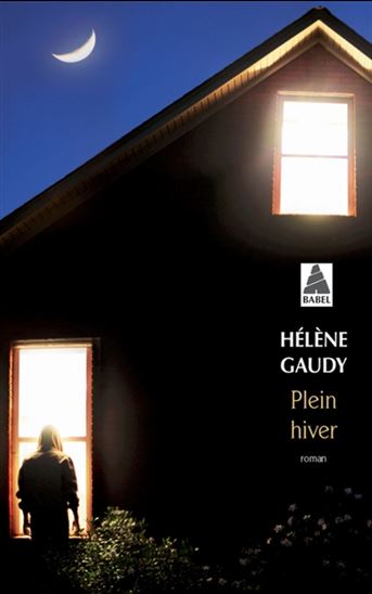Plein hiver - HÉLÈNE GAUDY