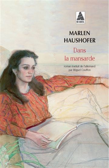 Dans la mansarde - MARLEN HAUSHOFER