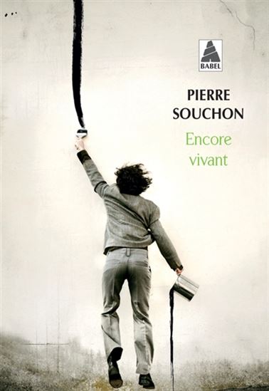 Encore vivant - PIERRE SOUCHON