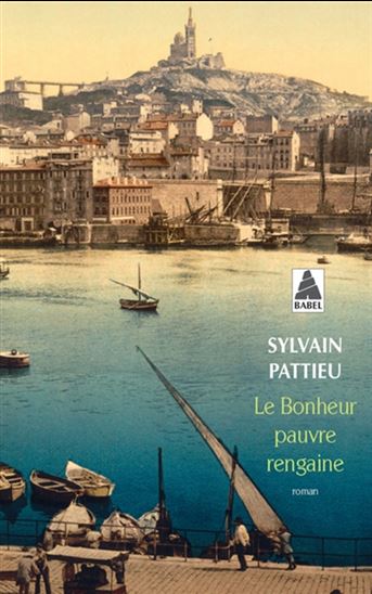 Le Bonheur, pauvre rengaine - SYLVAIN PATTIEU