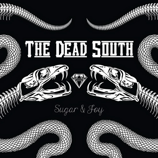 Sugar And Joy - DEAD SOUTH (THE)