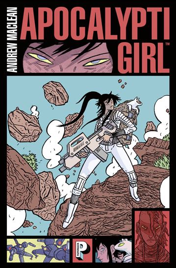 Apocalyptigirl - ANDREW MACLEAN