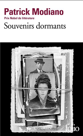 Souvenirs dormants - PATRICK MODIANO