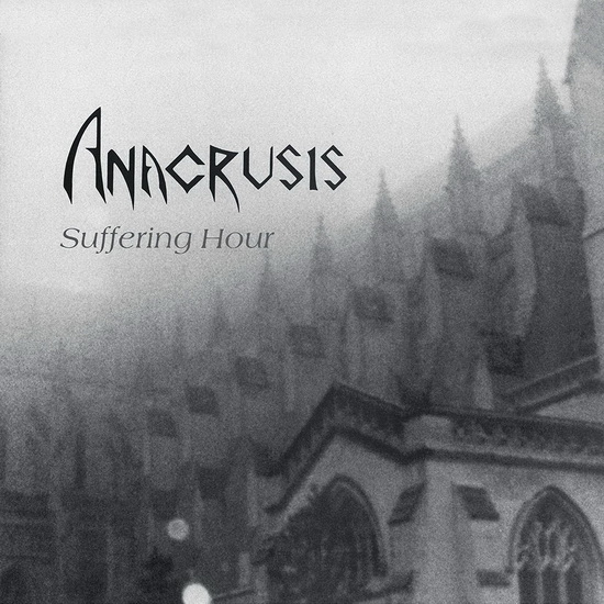 Suffering Hour - ANACRUSIS