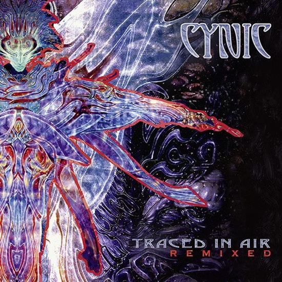 Traced In Air Remixed - CYNIC