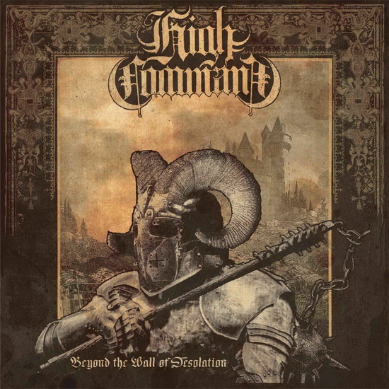 Beyond The Wall Of Desolation - HIGH COMMAND