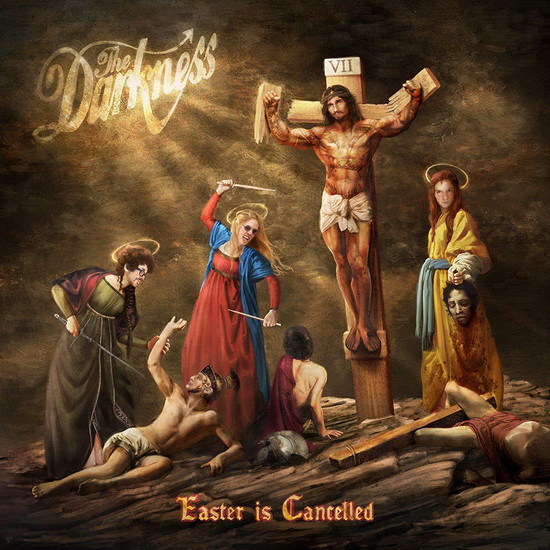 Easter Is Cancelled - DARKNESS (THE)