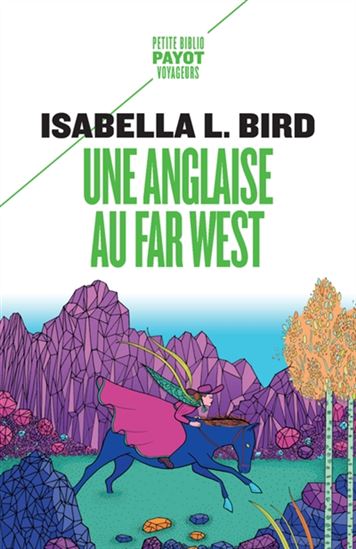 Une anglaise au Far West N. éd. - ISABELLA LUCY BIRD