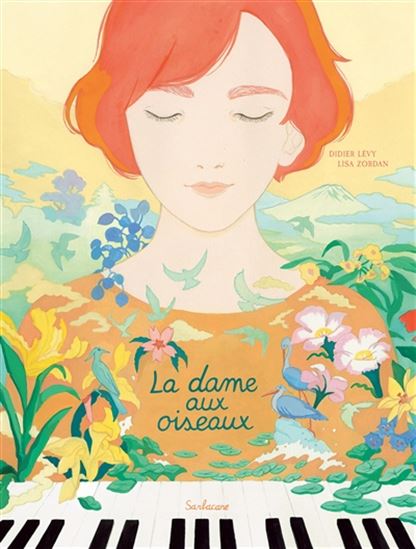 La Dame aux oiseaux - DIDIER LÉVY - LISA ZORDAN
