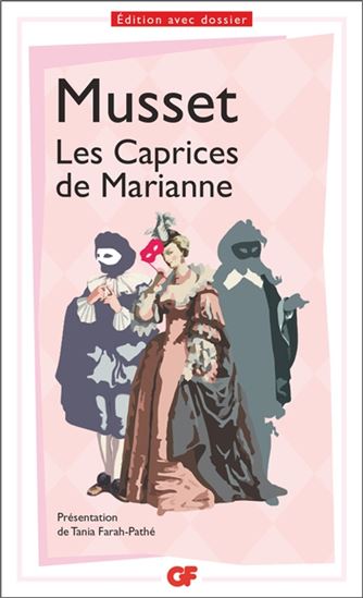 Les Caprices de Marianne N. éd. - ALFRED DE MUSSET