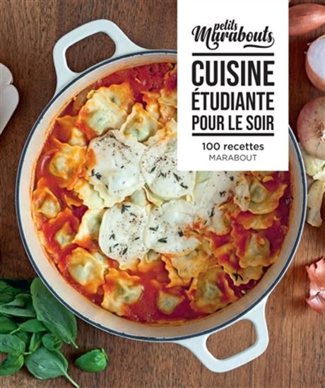 Cuisine étudiante pour le soir : 100 recettes - COLLECTIF