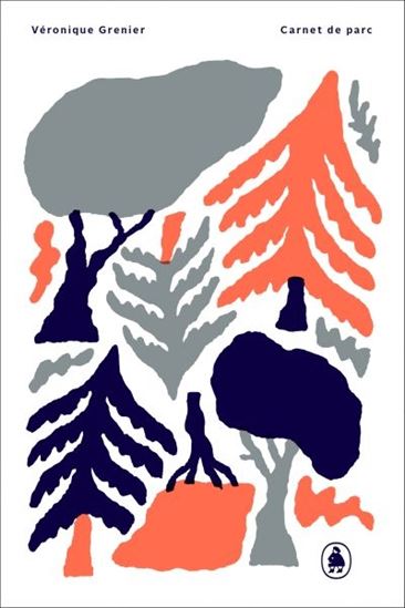 Carnet de parc - VÉRONIQUE GRENIER
