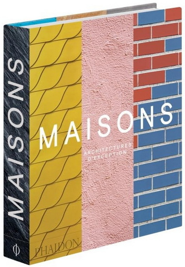 Maisons : architectures d'exception - COLLECTIF