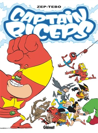 L'Increvable #07 - TÉBO - ZEP