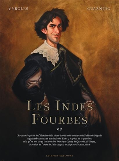 Les Indes fourbes - ALAIN AYROLES - JUANJO GUARNIDO