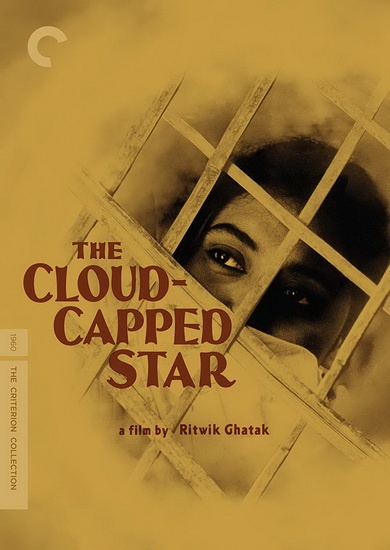 The Cloud Capped Star - RITWIK GHATAK
