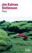Asta - JON KALMAN STEFANSSON