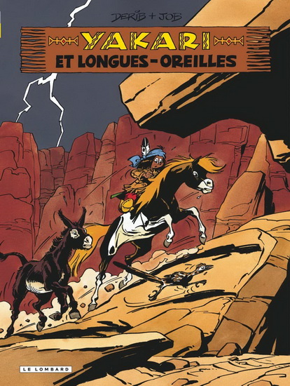 Yakari et Longues-Oreilles #27 N. éd. - DERIB - JOB