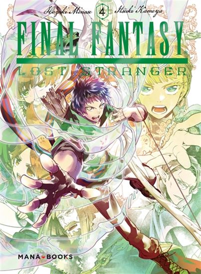 Final Fantasy : lost stranger #04 - HAZUKI MINASE - ITSUKI KAMEYA