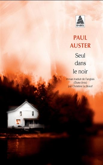 Seul dans le noir 2e éd. - PAUL AUSTER