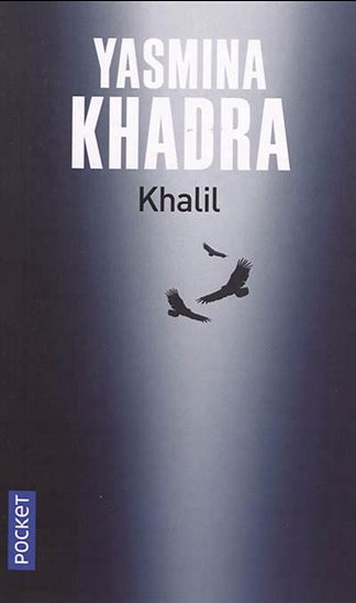 Khalil - YASMINA KHADRA