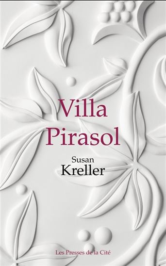 Villa Pirasol - SUSAN KRELLER