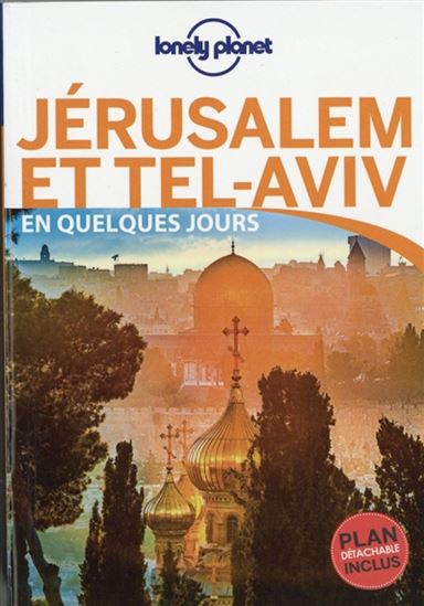 Jérusalem et Tel-Aviv en quelques jours - COLLECTIF