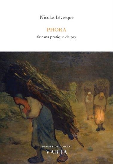 Phora : sur ma pratique de psy - NICOLAS LÉVESQUE