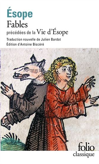 Fables prédédées de la Vie d&#39;Ésope - ÉSOPE