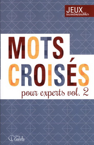 Mots croisés pour experts #02 - COLLECTIF