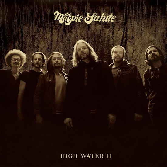 High Water II - MAGPIE SALUTE (THE)