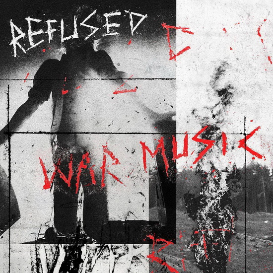 War Music - REFUSED