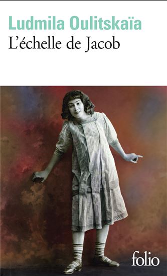 L&#39;Échelle de Jacob - LUDMILA OULITSKAÏA