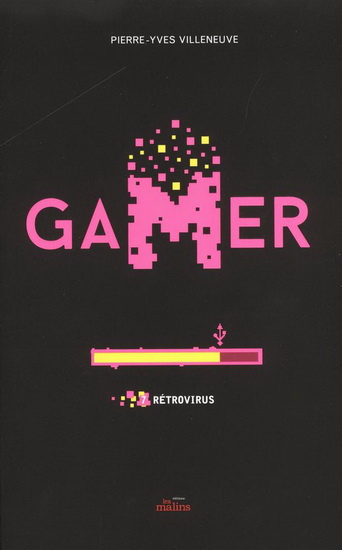 Rétrovirus #07 - PIERRE-YVES VILLENEUVE