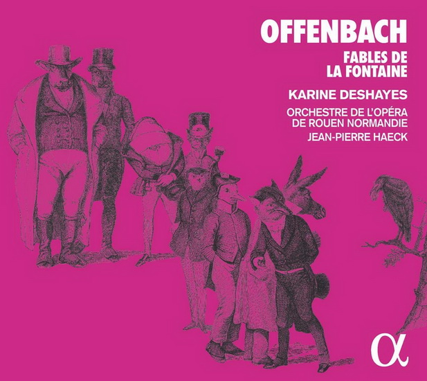 Offenbach: Fables de La Fontaine - OFFENBACH