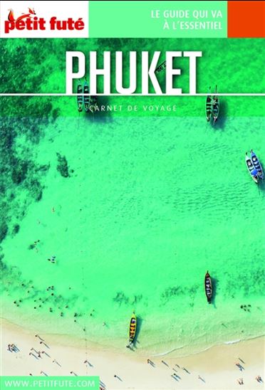 Phuket 2020 - DOMINIQUE AUZIAS - JEAN-PAUL LABOURDETTE