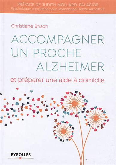 Un livre de conseils pratiques pour accompagner un malade Alzheimer