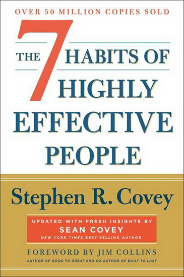 7 HABITS OF HIGHLY EFFECTIVE PEOPLE: REVISED AND UPDATED - STEPHEN R COVEY
