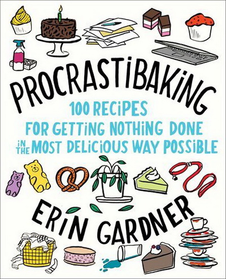 PROCRASTIBAKING - ERIN GARDNER