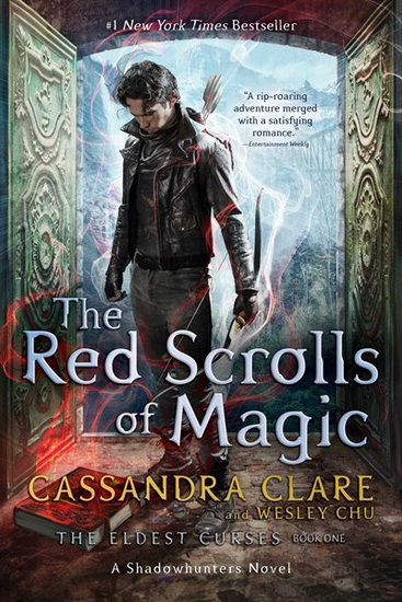RED SCROLLS OF MAGIC #01 - CASSANDRA CLARE