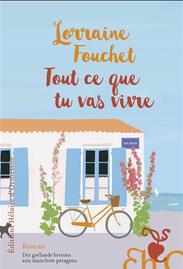 Tout ce que tu vas vivre - LORRAINE FOUCHET
