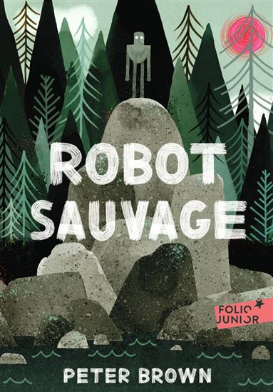 Robot sauvage - PETER BROWN