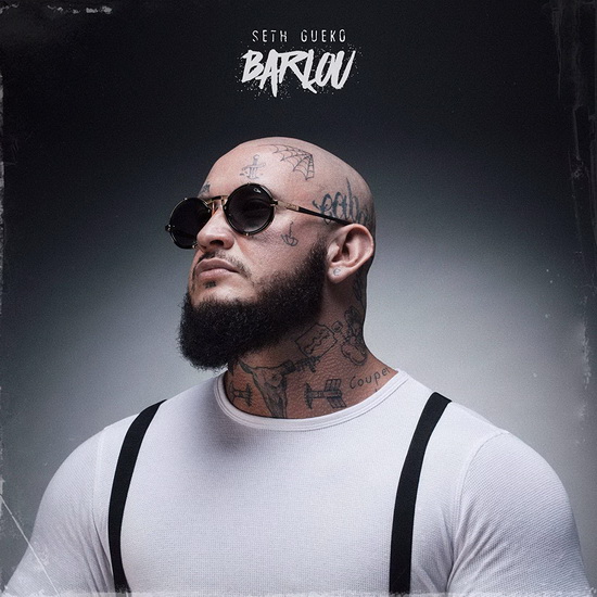 Barlou - SETH GUEKO