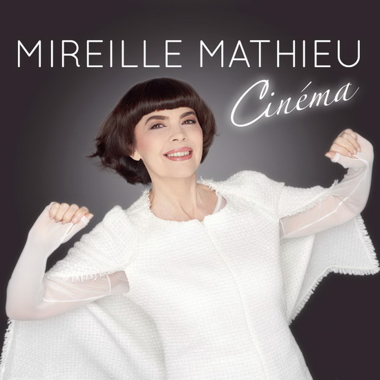 Cinéma (2CD) - MIREILLE MATHIEU