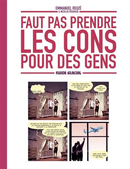 Faut pas prendre les cons pour des gens #01 - EMMANUEL REUZÉ - NICOLAS ROUHAUD