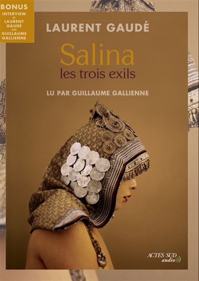 Salina : les trois exils (CD MP3 : 3 h 20 min) - LAURENT GAUDÉ