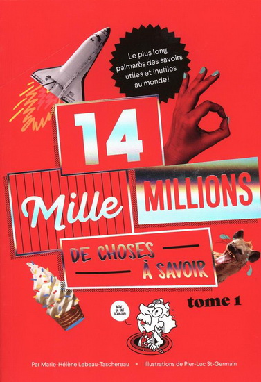 14 mille millions de choses à savoir #01 - MARIE-HÉLÈNE LEBEAU-TASCHEREAU